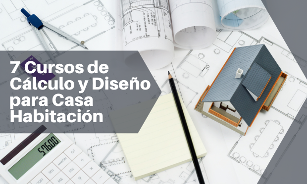 Curso de Cálculo y Diseño para Casa Habitación (p) – Buscador de