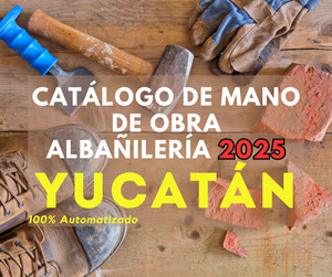 Catálogo Mano de Obra Albañileria 2025 (Estudio para Estado) promo250